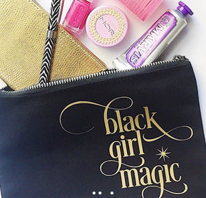 Black Girl Magic Makeup Bag