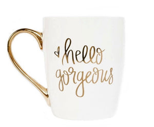 Hello Gorgeous gold mug